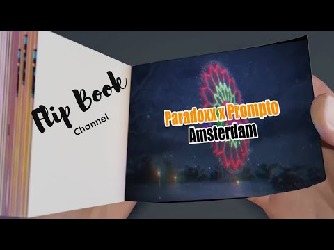 Flip Book - Paradoxx x Prompto - Amsterdam