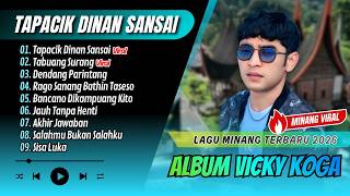 Download lagu Vicky Koga - TAPACIK DINAN SANSAI  - TABUANG SURANG || LAGU MINANG MELAYU TERBARU 2026 mp3