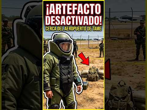 🚨 ¡DESACTIVAN CARGA EXPLOSIVA EN TAME, ARAUCA!
