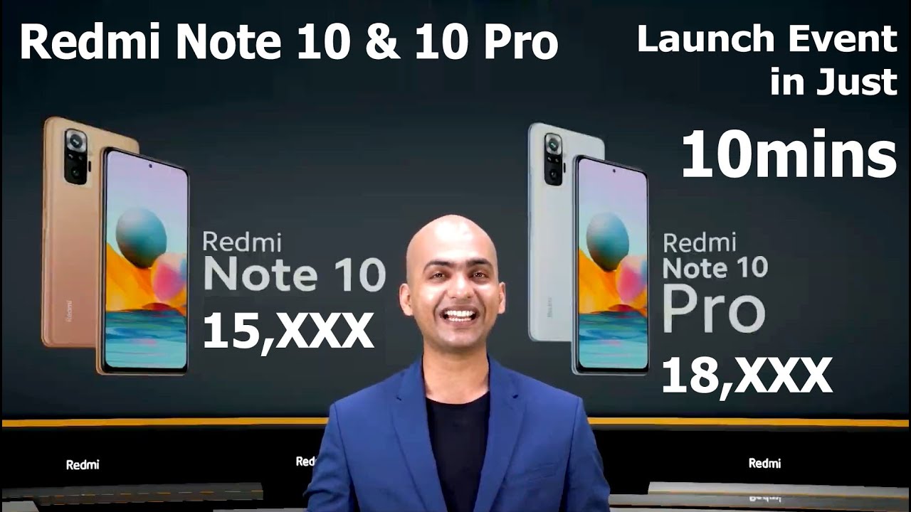 Redmi Note 10 & 10 Pro Launch Event in Just 10 min | #RedmiNote10 #RedmiNote10Pro #RedmiNote10ProMax