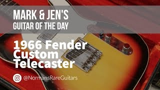 Video thumbnail for 1966 Fender Custom Telecaster | Guitar of the Day by Normans Rare Guitars