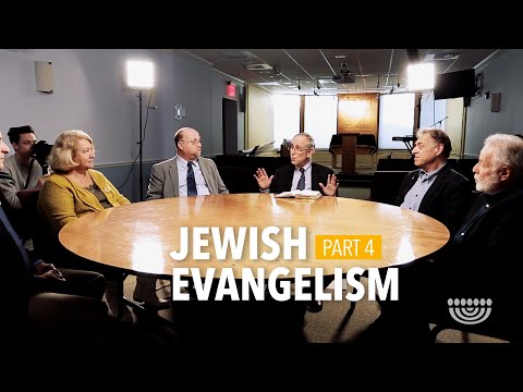 Jewish Evangelism | Part 4