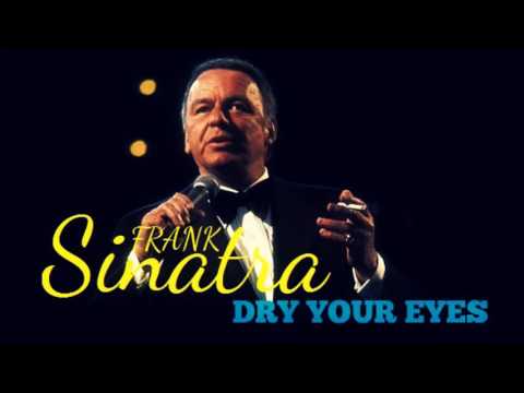 Videoclip de Dry Your Eyes — Frank Sinatra