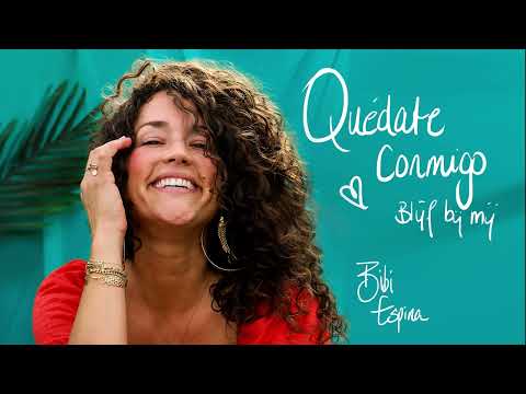 Bibi Espina - Quédate Conmigo (Blijf Bij Mij)