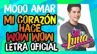 Jandino, Elenco de Soy Luna - Mi corazón hace wow wow (&quot;Soy Luna - Modo Amar&quot;/Music Lyric Video)