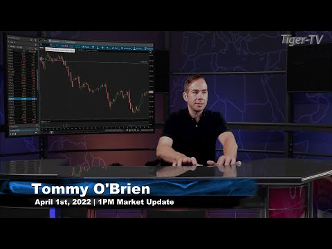 April 1st, 1PM ET Market Update on TFNN - 2022