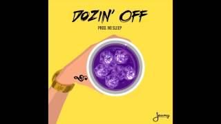 Jawny BadLuck - Dozin' Off (Prod. No Sleep)