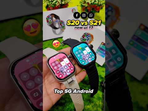 S20 vs S21 ⚡️5G Android Watch ₹♤500/- 8+128GB 120hz Amoled 180°Camera #shorts #ytshorts #shortsfeed