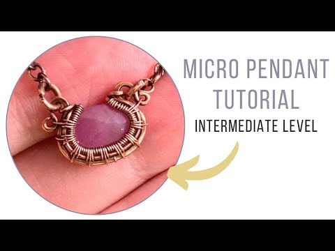 Wire Weave Mini Pendant Tutorial - Small or Micro Wire Wrapped Necklace - Intermediate Level