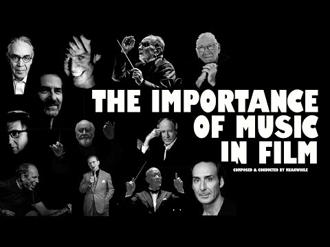 The Importance of Music in Film (A Brief History of Scores and Soundtracks)