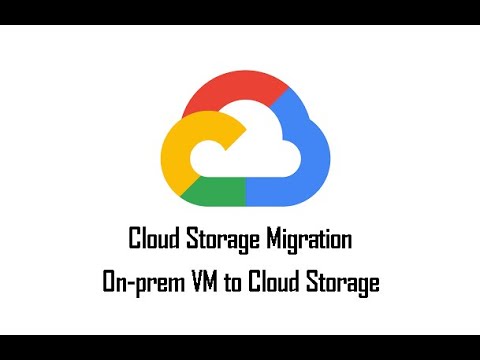 GCP Data Migration :On prem VM to Cloud storage