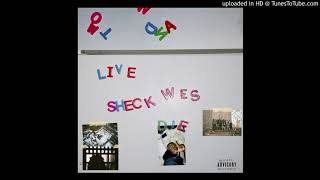 Sheck Wes - Live SheckWes Die SheckWes