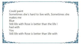 Junior Brown - Still Life With Rose Lyrics