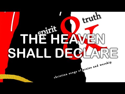 Thumbnail for The Heavens Shall Declare video