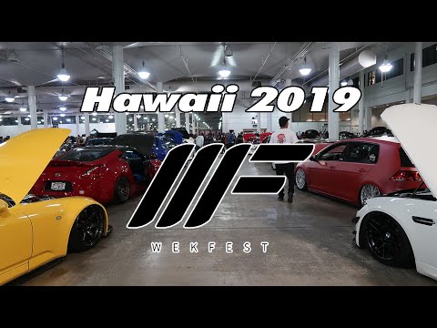 Wekfest Hawaii 2019