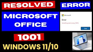 Microsoft Office Sign in Error 1001 on Windows 11 / 10 Fixed