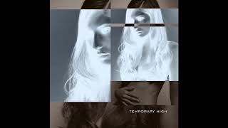 TEMPORARY HIGH - Allison Taylor