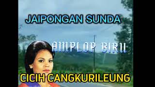 Download lagu JAIPONGAN || AMPLOP BIRU || Cicih Cangkurileung mp3 Download lagu JAIPONGAN || AMPLOP BIRU || Cicih Cangkurileung mp3