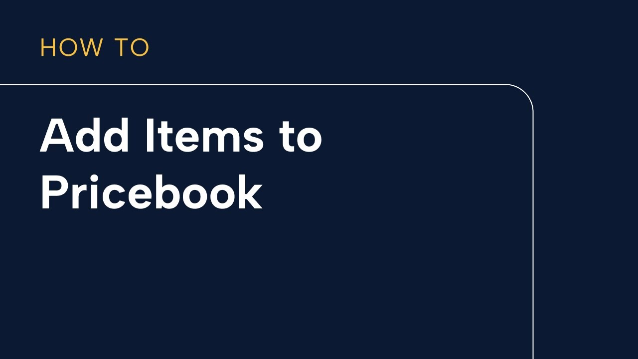 Adding Items to your Pricebook