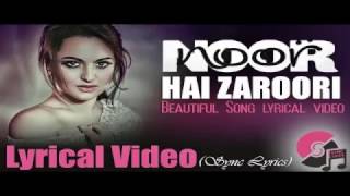 Hai Zaroori Video Song | NOOR | Sonakshi Sinha | Prakriti Kakar | Amaal Mallik | T-Series