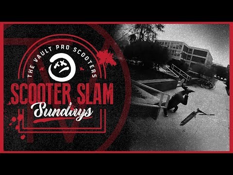 Scooter Slam Sundays - Episode 14 │ The Vault Pro Scooters