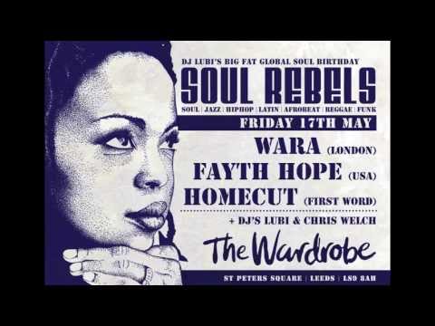 SOUL REBELS : DJ LUBI'S BIG FAT GLOBAL SOUL BIRTHDAY PARTY.....