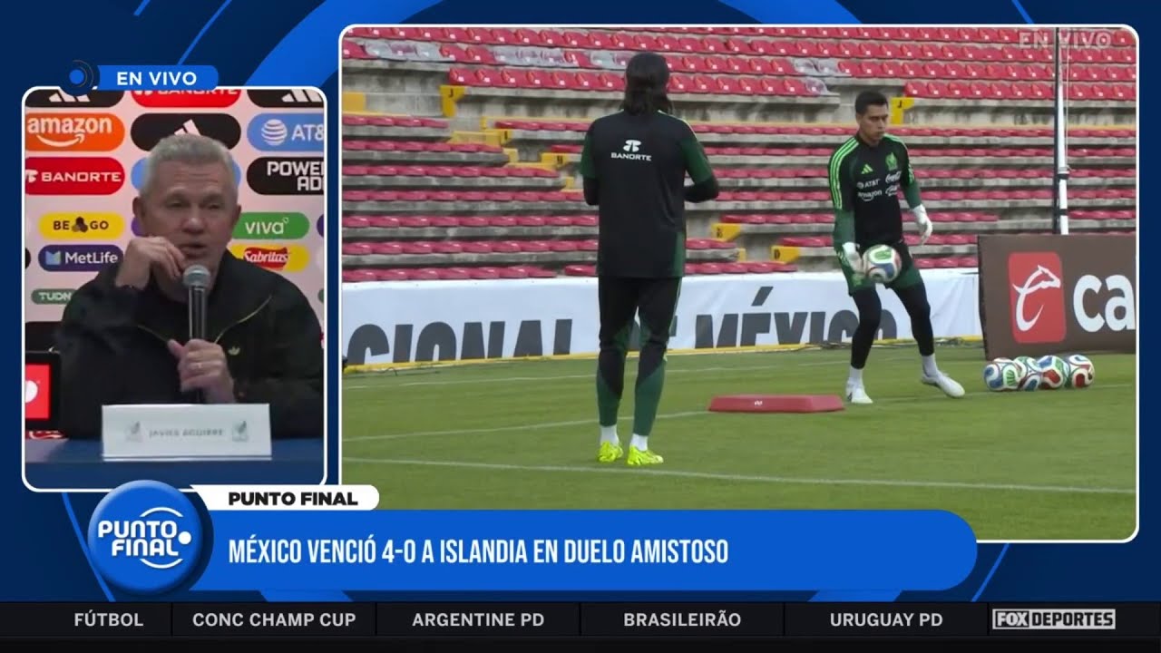 👀🇲🇽 PUNTOS CLAVE de JAVIER AGUIRRE tras la goleada de MÉXICO sobre ISLANDIA | Punto Final