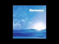 HERMANO Feat John Garcia When The Moon Was High EP FULL ALBUM 2024