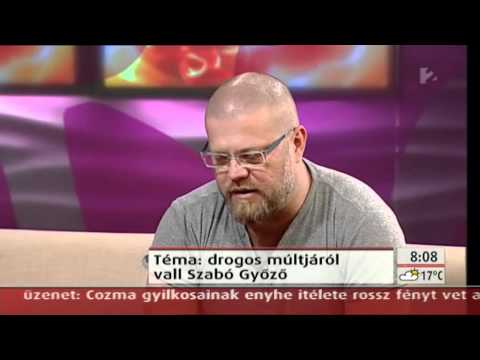 Szabó Győző: „Ostobaság azt mondani, hogy a drog nem jó" - tv2.hu