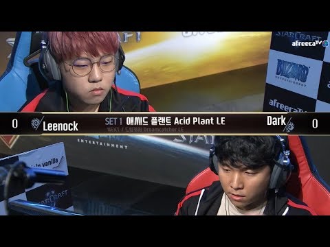 [2018 GSL SuperTournament II] Ro.16 Day2 Match2 Leenock vs Dark