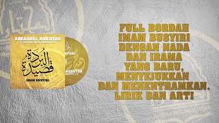 Download lagu Full Bordah Imam Busyiri - Ahbaabul Mukhtar - lirik dan arti mp3