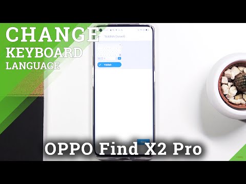 How to Change Keyboard Language on OPPO Find X2 Pro– Open Keyboard Settings
