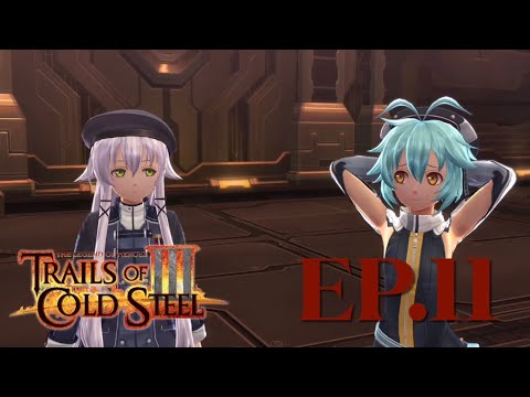 Trails of Cold Steel III -【EP11】The Black & White Rabbits, Millium & Altina
