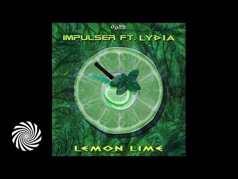 Impulser - Lemon Lime (Feat Lydia)