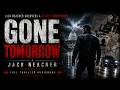 Gone Tomorrow | Jack Reacher Uncovers a Deadly Conspiracy | Full Thriller Audiobook #GoneTomorrow