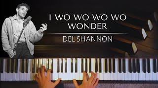 Del Shannon: Runaway (I wo wo wo wonder) + piano sheets