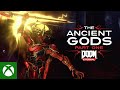 DOOM Eternal - The Ancient Gods, Part One Official Trailer