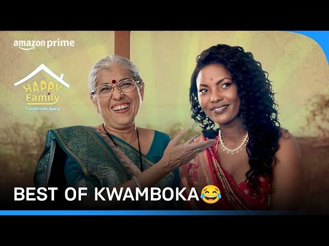 Best Of Kwamboka 😂  | Happy Family Conditions Apply | Prime Video India