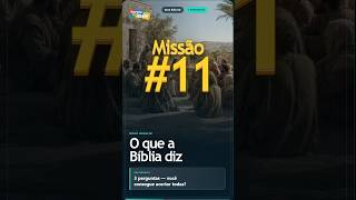 Desafio Bíblico Missão #11:só quem conhece a Bíblia acerta! 👀 #quizbiblico #desafiobiblico