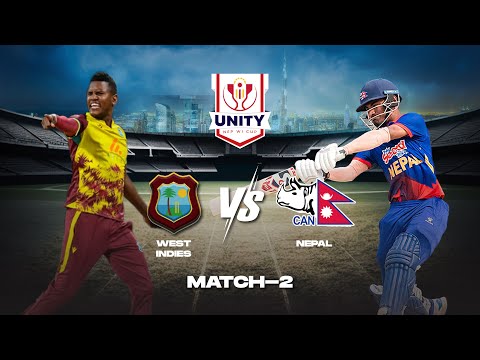 Unity Cup Nepal Vs West Indies 2025 || LIVE || Match 2 ||