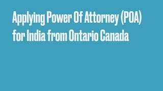 How to apply Power of Attorney (POA) for India from Canada