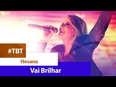 Mariana Valadão - Hosana [ DVD VAI BRILHAR ]