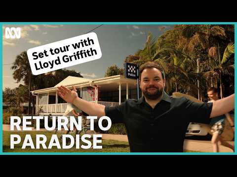 Set tour with Lloyd Griffith | Return To Paradise | ABC iview
