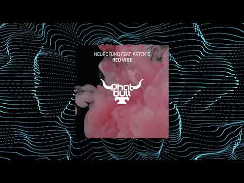 Neurofunq Feat. Artemis - Red Vibe (Extended Mix) [PHATBULL]