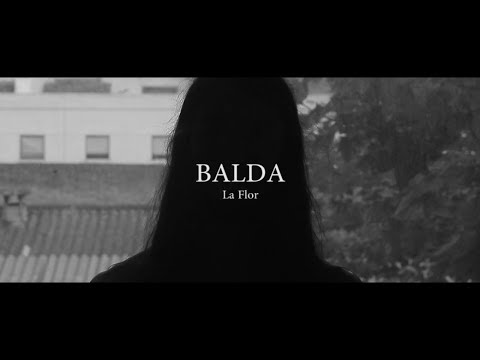 Balda - La flor (Video Oficial)