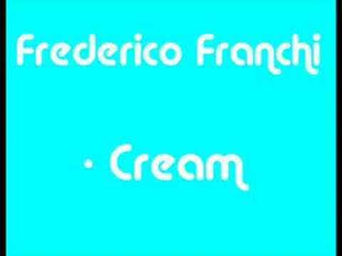 Frederico Franchi - Cream (slowed + reverb)