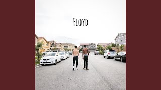Floyd Music Video