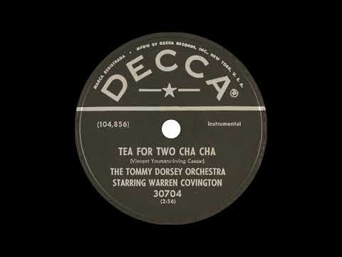 The Tommy Dorsey Orchestra Starring Warren Covington - Tea For Two Cha-Cha (1958)