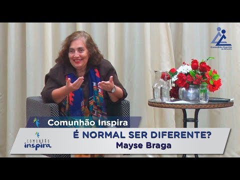 Comunhão Inspira | #24 - É NORMAL SER DIFERENTE? - Mayse Braga