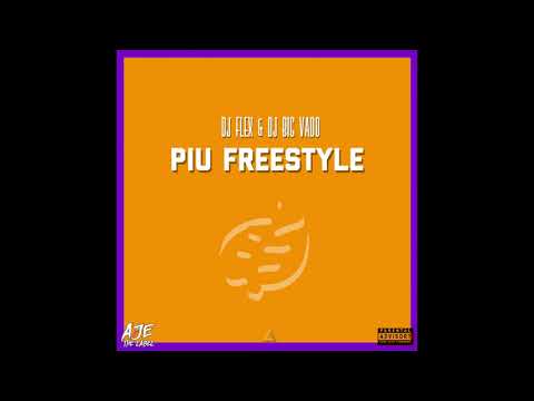 DJ Flex & DJ Big Vado - PIU Afrobeat Freestyle